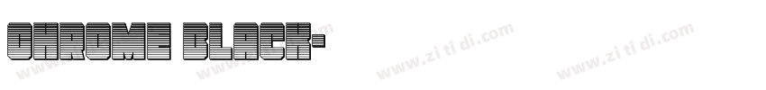 Chrome Black字体转换
